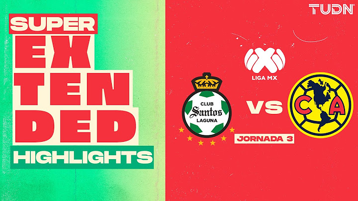 SUPER EXTENDED HIGHLIGHTS | Santos 1-4 América | Liga Mx - CL2025 J3 | TUDN