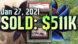 Alpha PSA 10 Signed Black Lotus Sells for $511,100 on January 27, 2021, on eBay.