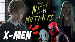 X-Men Korku Filmi: The New Mutants Fragman İncelemesi ve Deadpool