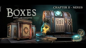 BOXES: LOST FRAGMENTS | Chapter 2 | NEXUS | Box 1 | The Mechanical Arm Box