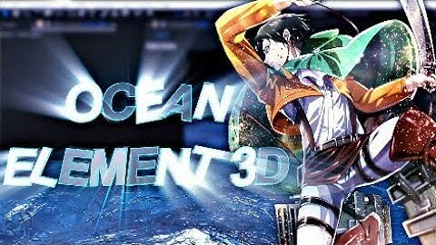 Ocean Element 3D Tutorial | After Effect