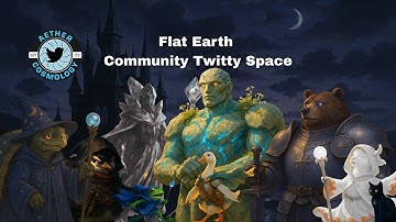 Aether Cosmology - Friday Community Twitter Space