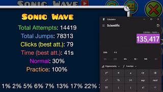 [135k attempts] Sonic Wave in 4 Runs (This will take me at least a year LOL)