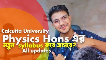 Calcutta university new syllabus update Physics Hons NEP for four years