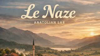 Anatolian Lab Kurdish Cover - Le Naze (Ai Cover)