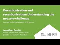 Decarbonisation and recarbonisation: Understanding the net zero challenge