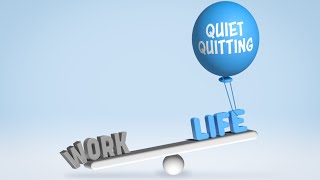 Quiet Quitting: The Inevitable Workplace Shift for Better Work Life Balance