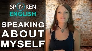 Talking about yourself – Introducing yourself – Spoken English lessons.