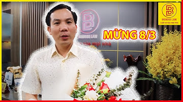 8-3 | Luật sư Mai Tiến Luật dành tặng món quà này đến tất cả các chị em phụ nữ