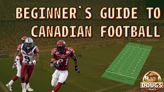 [Sports] Beginner's Guide to Canadian Football