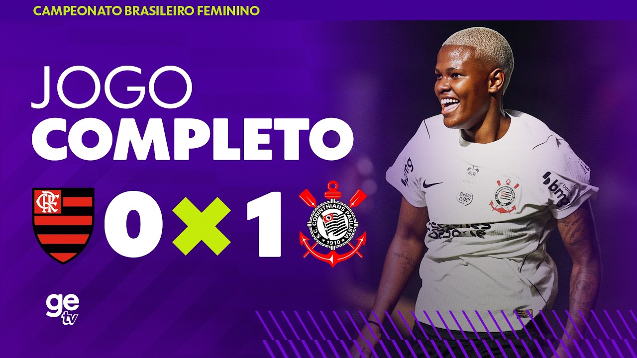 JOGO COMPLETO: FLAMENGO X CORINTHIANS | BRASILEIRÃO FEMININO 2026 | ge tv