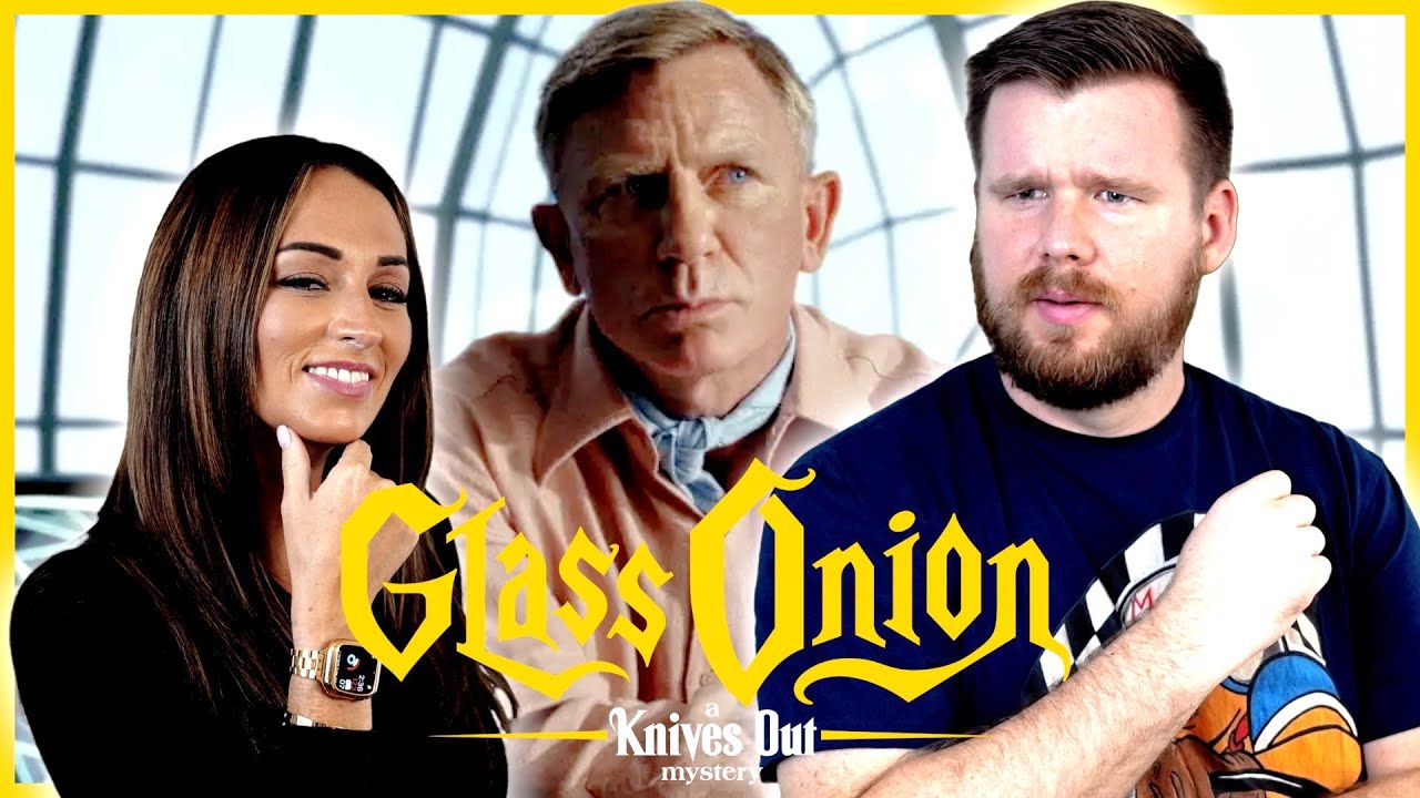 My wife and I watch Glass Onion: A Knives Out Mystery for the FIRST time