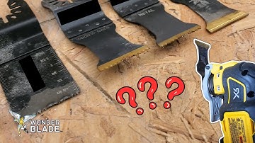 Which Oscillating Multi Tool Blades Should You Get? - WonderBlade™