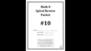 Math 8 - Spiral Review Packet #10