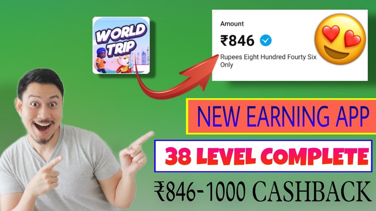 world trip money earning app