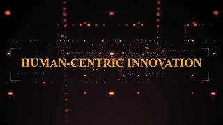 Human-Centric Innovation