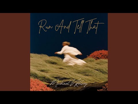 Run and Tell That