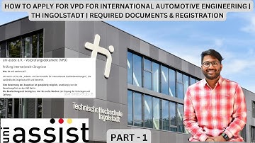 How to Apply for VPD | Int. Automotive Engineering TH Ingolstadt | Part 1 | Documents & Registration
