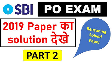 SBI PO 2019 Solved Paper Reasoning 35 Questions Part 2