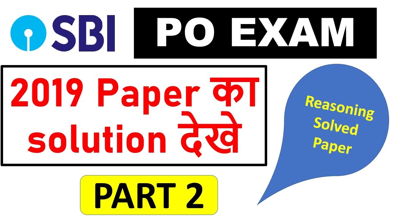 SBI PO 2019 Solved Paper Reasoning 35 Questions Part 2