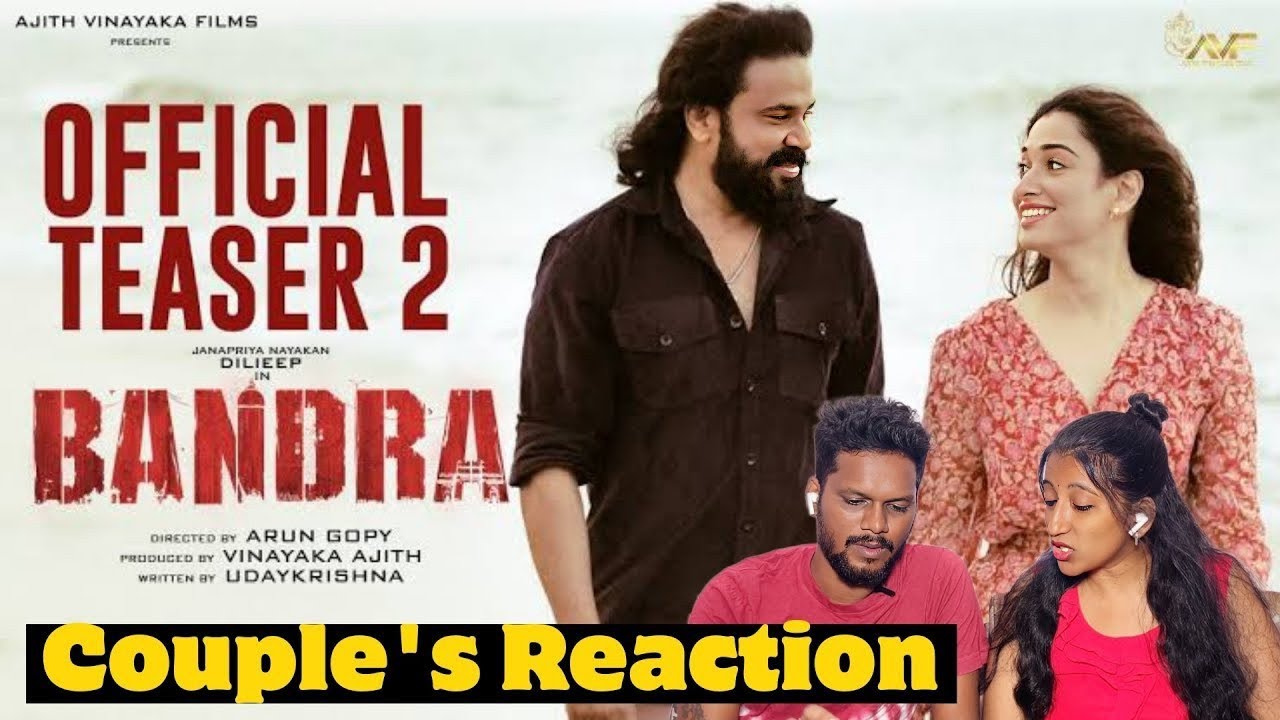 Bandra Official Teaser 2 Couple's Reaction| Dileep | Tamannaah Bhatia | Arun Gopy | Ajith Vinayaka
