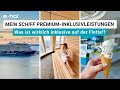 Alle Mein Schiff Premium Inklusivleistungen Das Ist Wirklich Inklusive Bei TUI Cruises