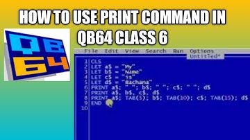 How to use Print command in QB64 Class 6 | print command in qbasic