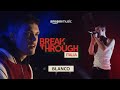 Breakthrough Italia | Blanco Live Showcase | Amazon Music