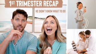 FIRST TRIMESTER RECAP |  pretest symptoms, cravings, nausea, anxiety & confused husband