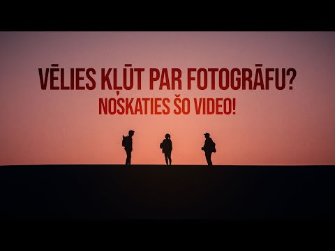 Video: Kā Iemācīties Pareizi Fotografēt
