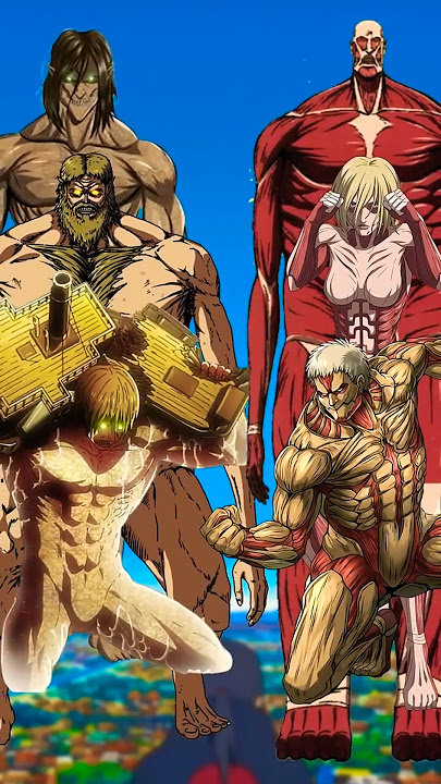 All Attack Titans Vs All Titans #attackontitan #eren #animeedit