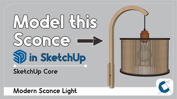 SketchUp Lighting Tutorial: Create a Curved-Arm Wooden Sconce Light (Step-by-Step) #sketchup_core