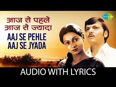 Aaj Se Pehle Aaj Se Jyada With Lyrics |आज से पहल आज से जयादा के बोल |K.J. Yesudas |Chitchor |HD Song