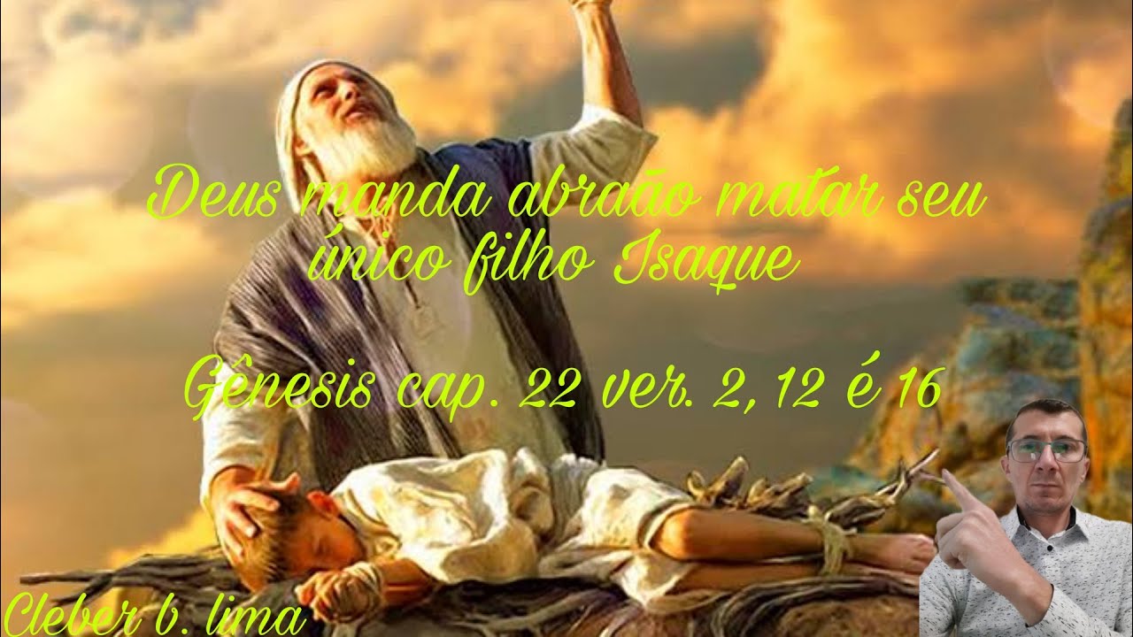 Deus pede a Abraão seu único filho Isaque #abraão, #isaque, #sacrificio ...