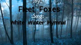 Fleet Foxes-White Winter Hymnal Lyrics chords