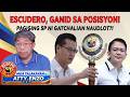 ESCUDERO, GANID SA POSISYON!PAGIGING SP NI GATCHALIAN NAUDLOT?!