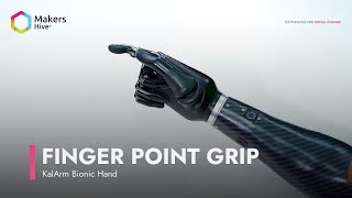 KalArm Bionic Hand – Finger Point Grip | Precision, Control & Confidence
