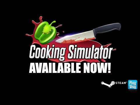 COOKING SIMULATOR - Launch Trailer (Available NOW!)