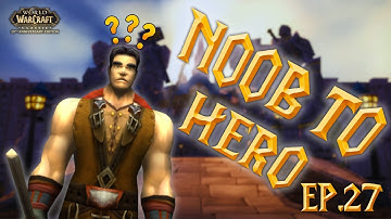 Ep.27 Noob to Hero: My First Epic Adventure in WoW Classic!