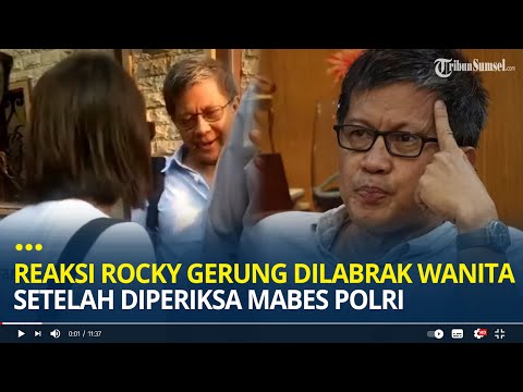 Reaksi Rocky Gerung Dilabrak Wanita Setelah Diperiksa Mabes Polri: &quot;Penjilat yang Tak Dipedulikan&quot;