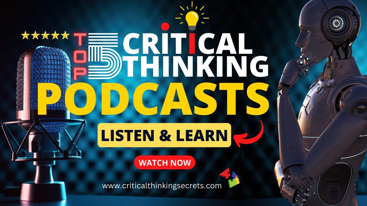 critical thinking podcasts