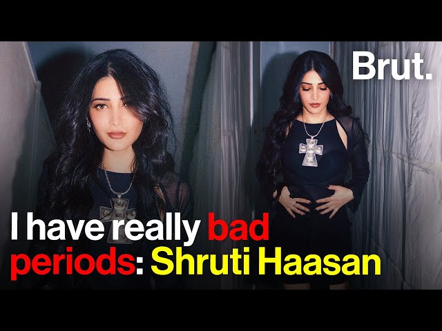 I have really bad periods: Shruti Haasan class=