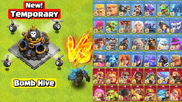 New Temporary Defense Bomb Hive VS All Max Troops! Clash of Clans