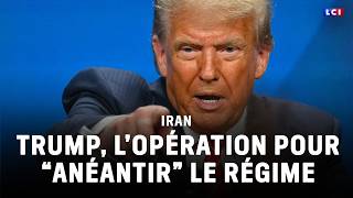 Iran: Trump's operation to "annihilate" the regime | LCI screenshot 4