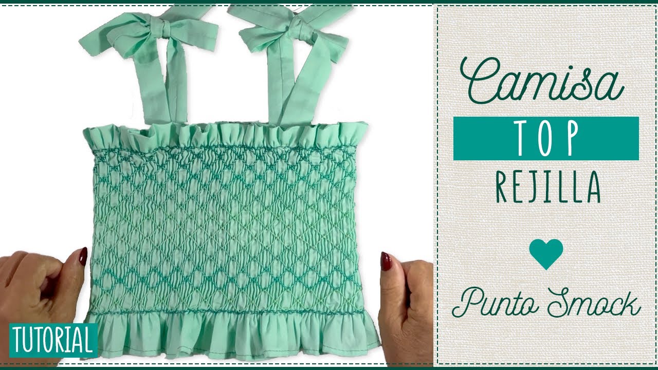 BORDA Y COSE CAMISA TOP REJILLA  punto SMOCK ¡hermosa y fácil de hacer! varias tallas- tutorial
