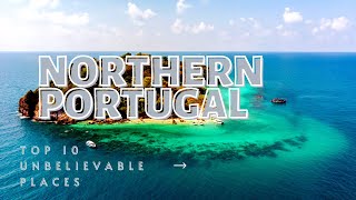 Top 10 Unbelievable Places That Exist In Northern Portugal  Top 10 Travel 2022
