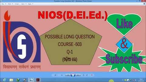 NIOS(D.El.Ed) , Course - 503, POSSIBLE LONG QUESTION - 1, (IN ODIA)