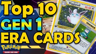 Top 10 Cards From The First Gen in the Pokemon TCG (Base Set to Gym Challenge)