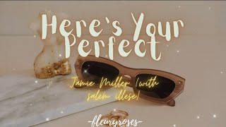 Jamie Miller Salem Ilese  Heres Your Perfect s