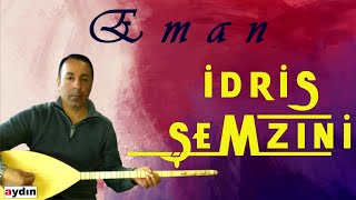 İdris Şemzini - Eman (2020 © Aydın Müzik)